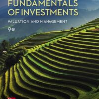 Manual Solution for Fundamentals of Investments: Valuation and Management 9 by Bradford Jordan, Thomas Miller, Steve Dolvin