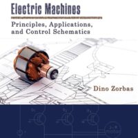 Full Download Manual Solution for Electric Machines: Principles, Applications, and Control Schematics 2 by Dino Zorbas