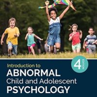 Full Download Manual Solution Introduction to Abnormal Child and Adolescent Psychology Fourth by Robert Weis