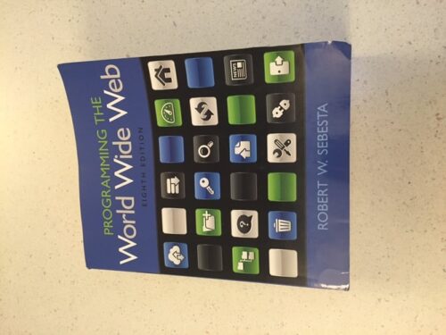 Manual Solution Programming the World Wide Web 8 by Robert Sebesta