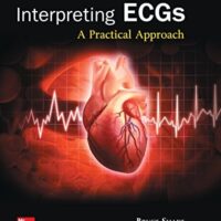 Manual Solution Interpreting ECGs: A Practical Approach 3 by Bruce Shade