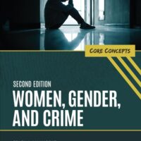 Manual Solution Women, Gender, and Crime: Core Concepts Second by Stacy L. Mallicoat