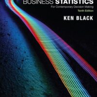 Manual Solution Business Statistics: For Contemporary Decision Making 10 by Ken Black