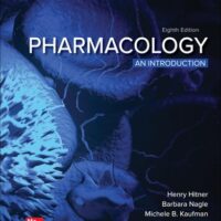 Manual Solution for Pharmacology: An Introduction 8 by Henry Hitner, Barbara Nagle, Michele B. Kaufman, Hannah Ariel, Yael Peimani-Lalehzarzadeh