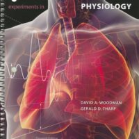 Manual Solution Experiments in Physiology 11 by David Woodman, Gerald Tharp