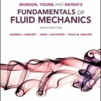 Full Download Test Bank Munson, Young and Okiishi's Fundamentals of Fluid Mechanics 9 by Philip M. Gerhart, John I. Hochstein, Andrew L. Gerhart