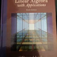 Manual Solution for Linear Algebra with Applications (9th Edition) 9 by Steven J. Leon