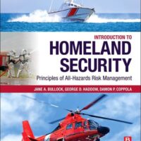 Full Download Test Bank Introduction to Homeland Security: Principles of All-Hazards Risk Management 6 by George Haddow, Jane Bullock, Damon Coppola