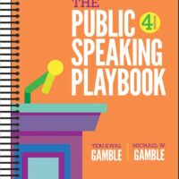 Full Download Test Bank The Public Speaking Playbook Fourth by Teri Kwal Gamble, Michael W. Gamble