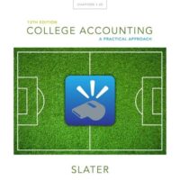 Full Download Manual Solution College Accounting: A Practical Approach 13 by Jeffrey Slater