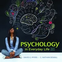 Manual Solution Psychology in Everyday Life Fourth by David G. Myers, C. Nathan DeWall