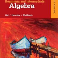 Full Download Manual Solution for Beginning and Intermediate Algebra 6 by Margaret Lial, John Hornsby, Terry McGinnis