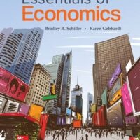 Full Download Manual Solution for Essentials of Economics 12 by Bradley Schiller, Karen Gebhardt
