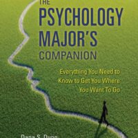 Full Download Manual Solution for The Psychology Major's Companion: Everything You Need to Know to Get Where You Want to Go by Dana S. Dunn, Jane S. Halonen