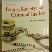Manual Solutions for Drugs, Society and Criminal Justice 4 by Charles Levinthal