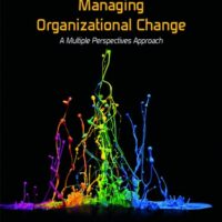 Full Download Manual Solution Managing Organizational Change: A Multiple Perspectives Approach 4 by Ian Palmer, Richard Dunford, David Buchanan