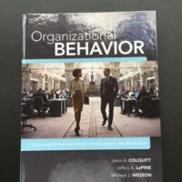 Full Download Manual Solution for Organizational Behavior: Improving Performance and Commitment in the Workplace, 4th Edition 4th by Jason Colquitt, Jeffery LePine, Michael Wesson