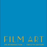 Full Download Test Bank Film Art: An Introduction 12 by David Bordwell, Kristin Thompson, Jeff Smith