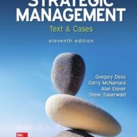 Manual Solutions for Strategic Management: Text and Cases 11 by Gregory Dess, Gerry McNamara, Alan Eisner, Steve Sauerwald