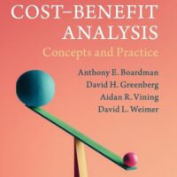 Full Download Test Bank Cost-Benefit Analysis: Concepts and Practice 5 by Anthony E. Boardman, David H. Greenberg, Aidan R. Vining, David L. Weimer