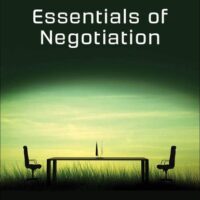 Full Download Manual Solution for Essentials Of Negotiation 4 by Roy Lewicki, Kevin Tasa, Bruce Barry, David Saunders