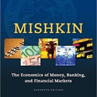 Full Download Manual Solution for Economics of Money, Banking and Financial Markets, The (The Pearson Series in Economics) 11 by Frederic Mishkin