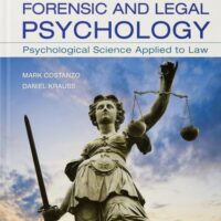 Full Download Test Bank Forensic and Legal Psychology: Psychological Science Applied to Law Third by Mark Costanzo, Daniel Krauss