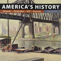 Full Download Test Bank America's History, Volume 2 Ninth by Rebecca Edwards, Eric Hinderaker, Robert O. Self, James A. Henretta