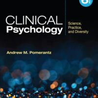 Full Download Manual Solution Clinical Psychology: Science, Practice, and Diversity 6 by Andrew M. Pomerantz