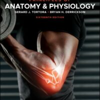 Manual Solution Principles of Anatomy and Physiology 16 by Gerard J. Tortora, Bryan H. Derrickson