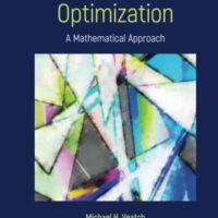Manual Solution for Mathematics of Convex and Linear Optimization 1 by Michael H. Veatch