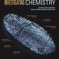 Full Download Manual Solution for Investigating Chemistry: Introductory Chemistry From A Forensic Science Perspective Fourth by Matthew Johll