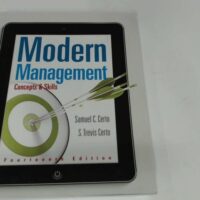Manual Solution Modern Management: Concepts and Skills (14th Edition) - Standalone book 14 by Samuel C. Certo, S. Trevis Certo