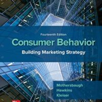Full Download Manual Solution Consumer Behavior: Building Marketing Strategy 14 by David Mothersbaugh, Delbert Hawkins, Susan Bardi Kleiser