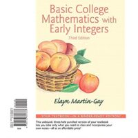 Full Download Test Bank Basic College Mathematics with Early Integers, Books a la Carte Edition 3 by Elayn Martin-Gay