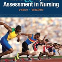Full Download Test Bank Health & Physical Assessment In Nursing (3rd Edition) 3 by Donita T D'Amico, Colleen Barbarito
