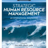 Manual Solution for Strategic Human Resource Management: An International Perspective Third by Gary Rees, Paul E. Smith