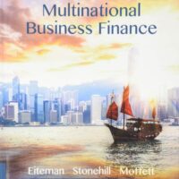 Manual Solution Multinational Business Finance (Pearson Series in Finance) 14 by David Eiteman, Arthur Stonehill, Michael Moffett