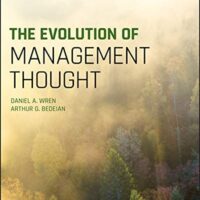Manual Solutions for The Evolution of Management Thought 8 by Daniel A. Wren, Arthur G. Bedeian