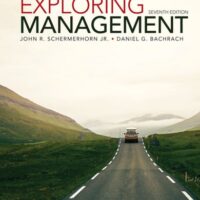 Full Download Manual Solution Exploring Management 7 by John R. Schermerhorn Jr., Daniel G. Bachrach