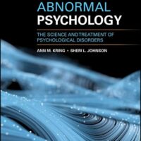 Full Download Test Bank Abnormal Psychology: The Science and Treatment of Psychological Disorders 15 by Ann M. Kring, Sheri L. Johnson