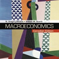 Manual Solutions for Loose-leaf Version for Macroeconomics: Canadian Edition Sixth by N. Gregory Mankiw, William M. Scarth