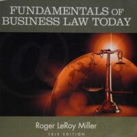 Full Download Test Bank Cengage Advantage Books: Fundamentals of Business Law Today: Summarized Cases 10 by Roger LeRoy Miller