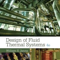 Manual Solutions for Design of Fluid Thermal Systems, SI Edition 4 by William S. Janna