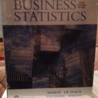 Full Download Test Bank Business Statistics, Third Canadian Edition 3 by Norean Sharpe, Richard De Veaux, Paul Velleman, David Wright