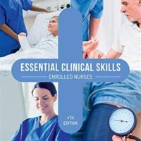 Full Download Manual Solution Essential Clinical Skills: Enrolled Nurses with Online Study Tools 12 Months by