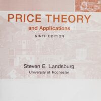 Full Download Test Bank Price Theory and Applications (Upper Level Economics Titles) 9 by Steven Landsburg