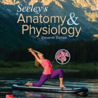 Manual Solution Seeley's Anatomy & Physiology 11 by Cinnamon VanPutte, Jennifer Regan, Andrew Russo, Rod Seeley