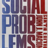 Full Download Manual Solution Social Problems (6th Edition) 6 by John J. Macionis