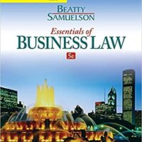 Full Download Manual Solution Cengage Advantage Books: Essentials of Business Law 5 by Jeffrey F. Beatty, Susan S. Samuelson